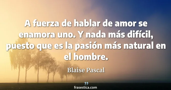 Cita de Blaise Pascal