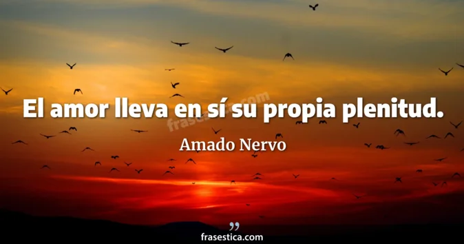 Cita de Amado Nervo