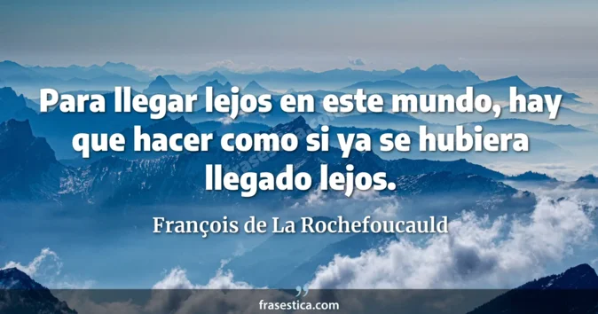 Cita de François de La Rochefoucauld