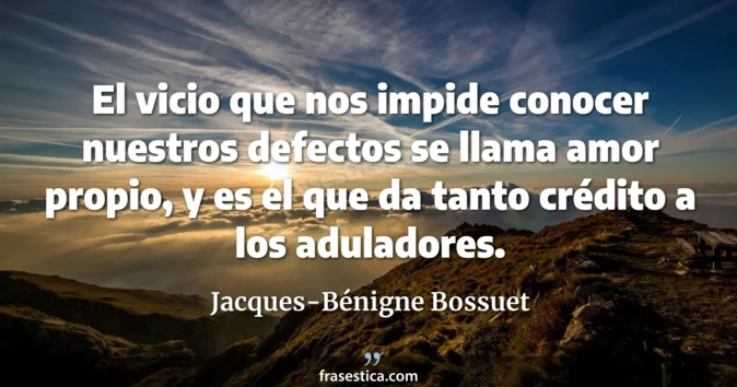 Cita de Jacques-Bénigne Bossuet