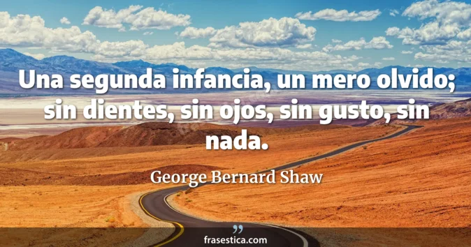 Cita de George Bernard Shaw