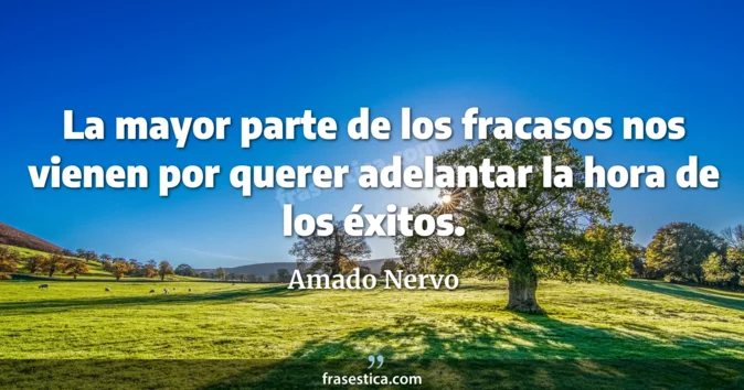 Cita de Amado Nervo