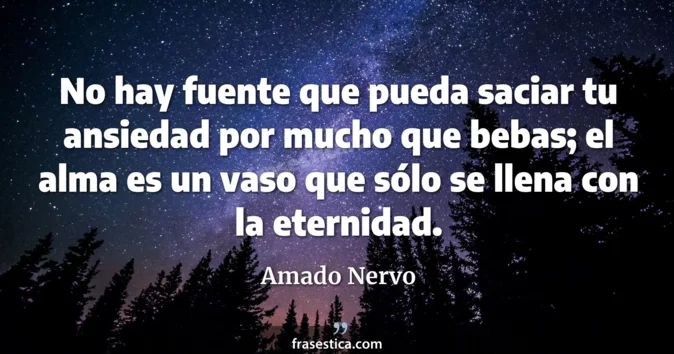 Cita de Amado Nervo