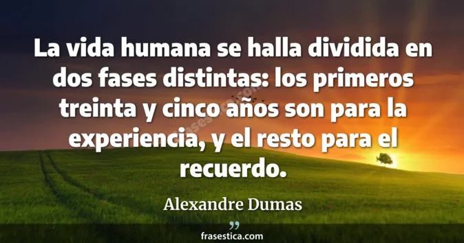 Cita de Alexandre Dumas