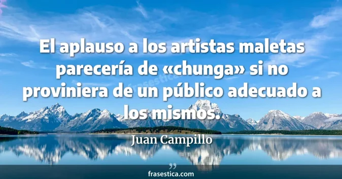 Cita de Juan Campillo