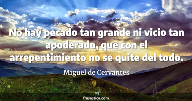 Cita de Miguel de Cervantes