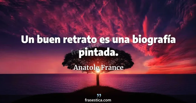 Cita de Anatole France