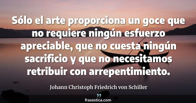 Cita de Johann Christoph Friedrich von Schiller