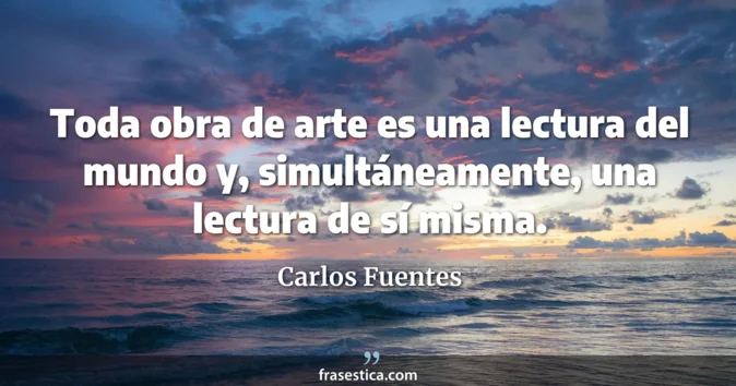 Cita de Carlos Fuentes