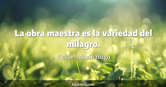 Cita de Victor-Marie Hugo