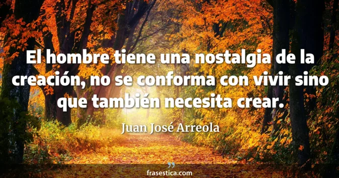 Cita de Juan José Arreola