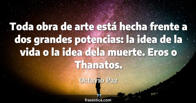 Cita de Octavio Paz