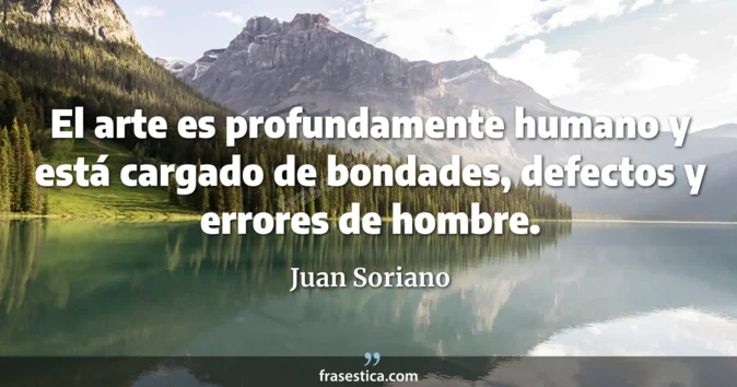 Cita de Juan Soriano