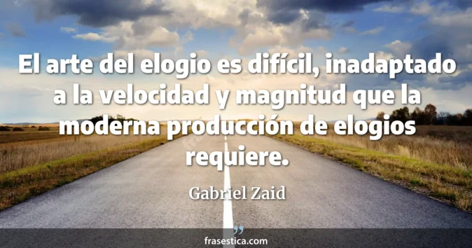 Cita de Gabriel Zaid