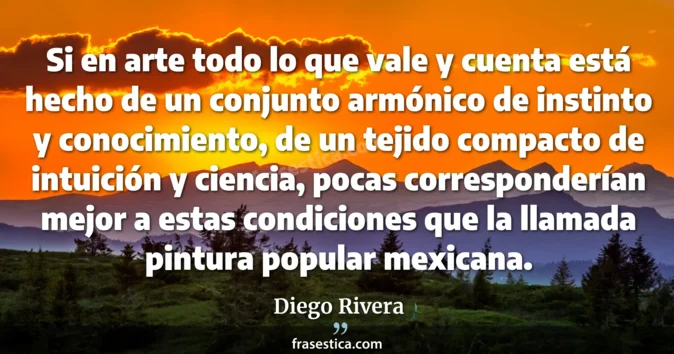 Cita de Diego Rivera