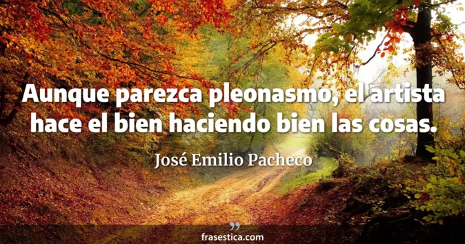 Cita de José Emilio Pacheco