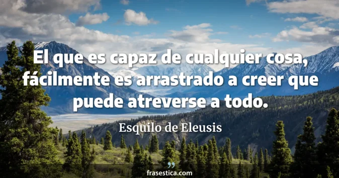 Cita de Esquilo de Eleusis