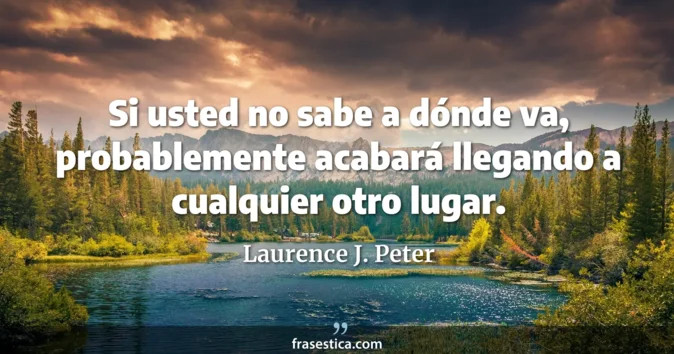 Cita de Laurence J. Peter