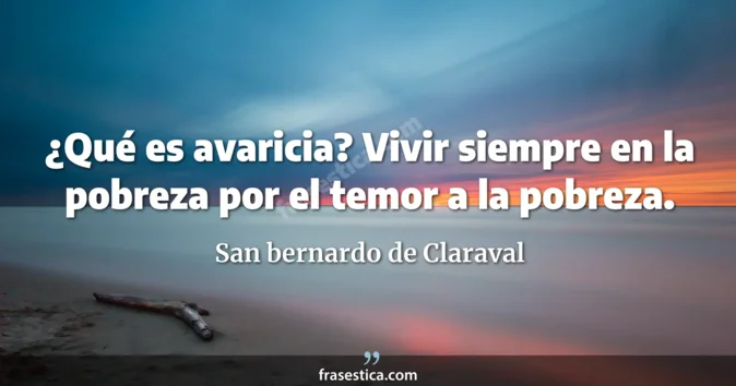 Cita de San bernardo de Claraval