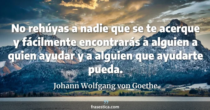 Cita de Johann Wolfgang von Goethe