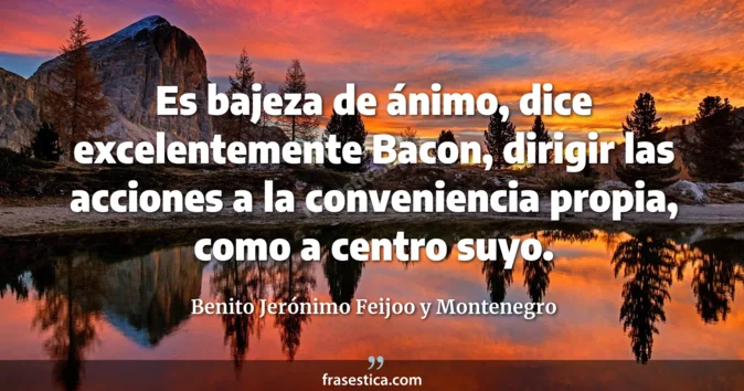 Cita de Benito Jerónimo Feijoo y Montenegro
