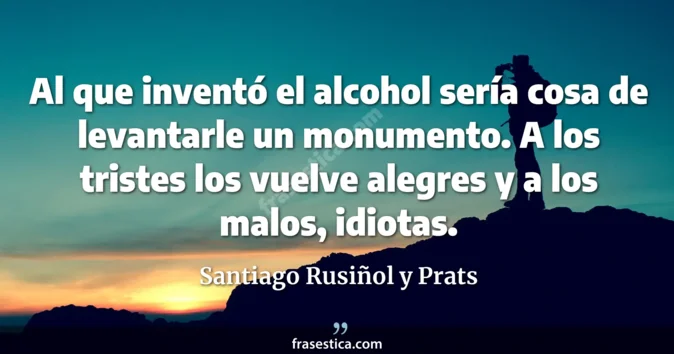 Cita de Santiago Rusiñol y Prats