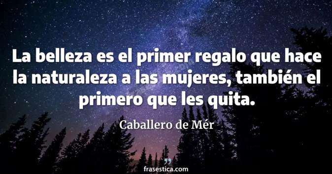Cita de Caballero de Mér