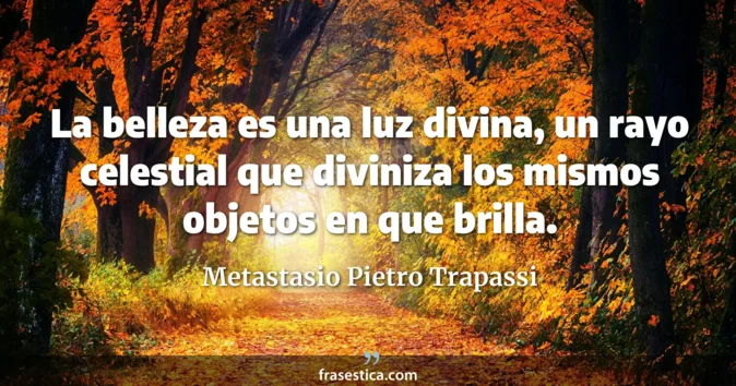 Cita de Metastasio Pietro Trapassi