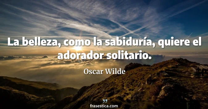 Cita de Oscar Wilde