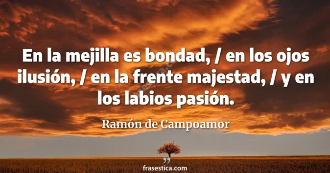 Cita de Ramón de Campoamor