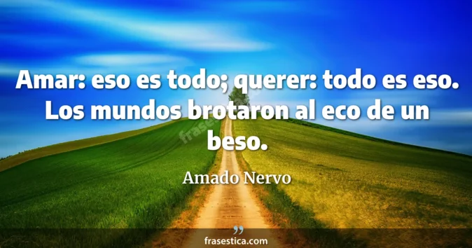 Cita de Amado Nervo