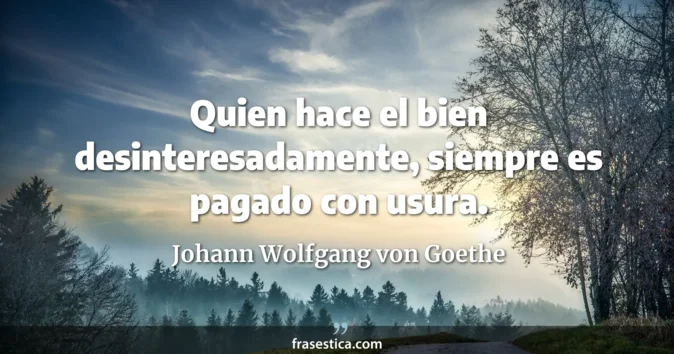 Cita de Johann Wolfgang von Goethe