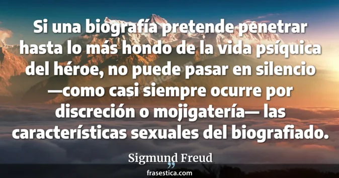 Cita de Sigmund Freud