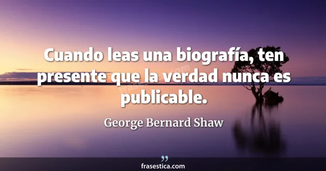 Cita de George Bernard Shaw