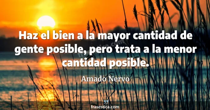 Cita de Amado Nervo