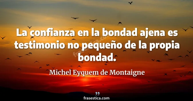 Cita de Michel Eyquem de Montaigne
