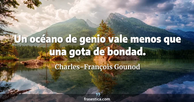 Cita de Charles-François Gounod