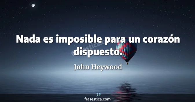 Cita de John Heywood