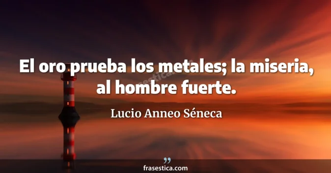 Cita de Lucio Anneo Séneca