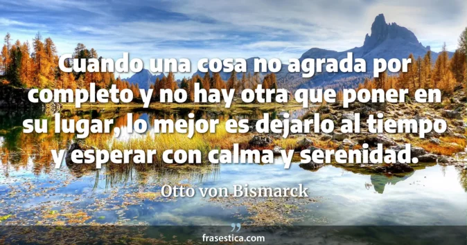 Cita de Otto von Bismarck