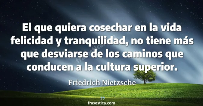 Cita de Friedrich Nietzsche