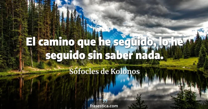 Cita de Sófocles de Kolonos