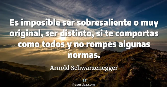 Cita de Arnold Schwarzenegger