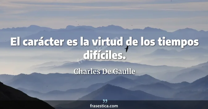 Cita de Charles De Gaulle