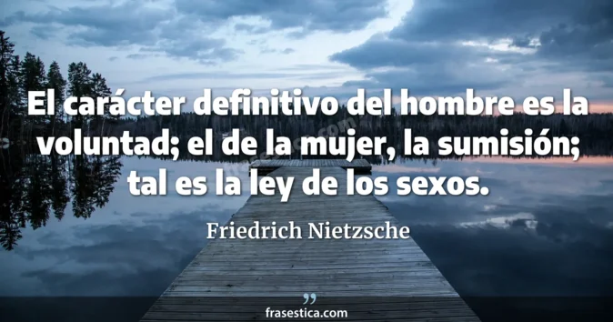 Cita de Friedrich Nietzsche