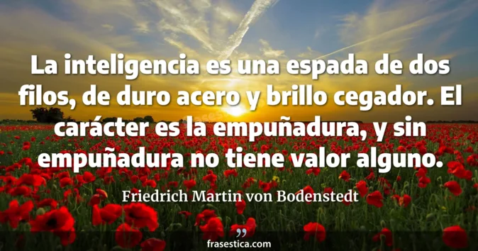 Cita de Friedrich Martin von Bodenstedt