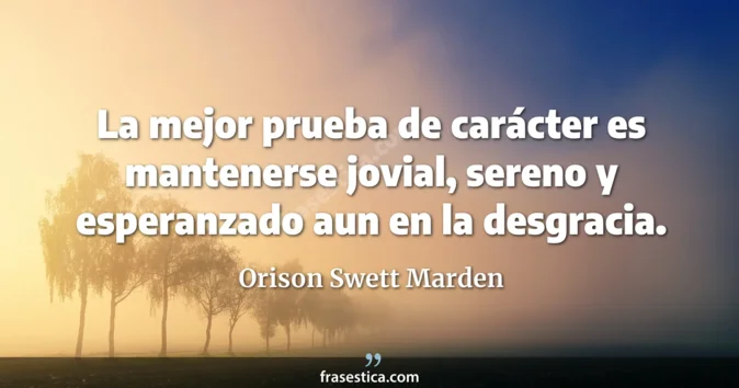 Cita de Orison Swett Marden