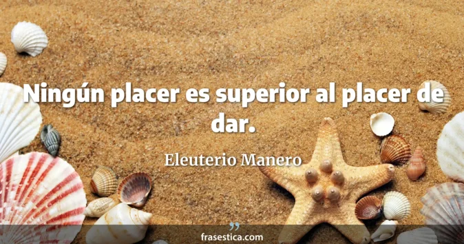 Cita de Eleuterio Manero