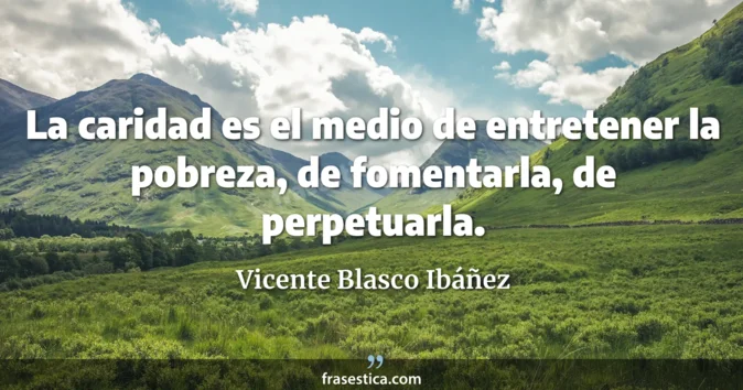 Cita de Vicente Blasco Ibáñez