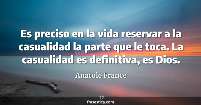 Cita de Anatole France